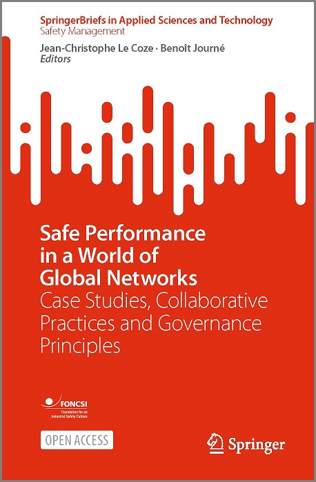 The book “Safe Performance in a World of Global Networks” published by Springer