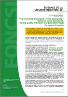 The increasing dissonance – even decoupling – between social discontent,  falling quality indicators and good safety results
