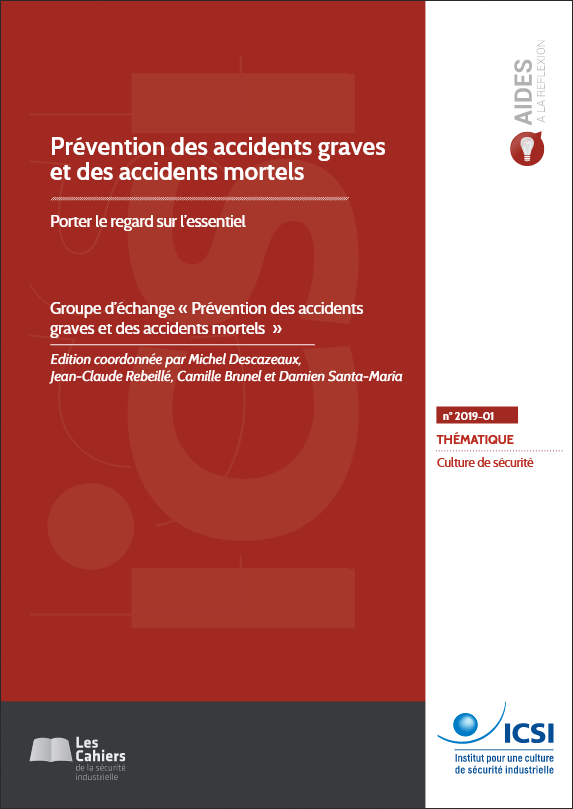 Un « Cahier » sur la prévention des accidents graves et mortels