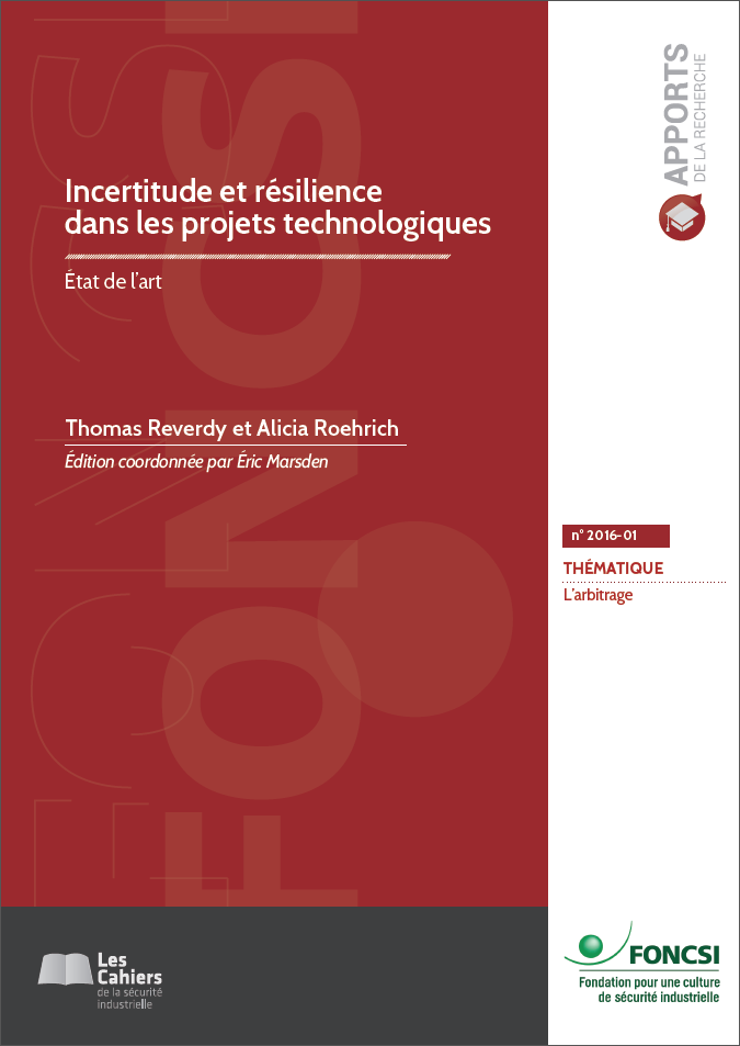 Publication d’une nouveau Cahier : « Incertitude et résilience dans les projets technologiques »